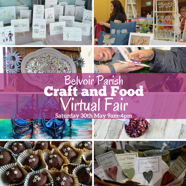 Belvoir Parish Craft and Food Virtual Fair 2020