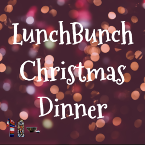 LunchBunch Christmas Dinner