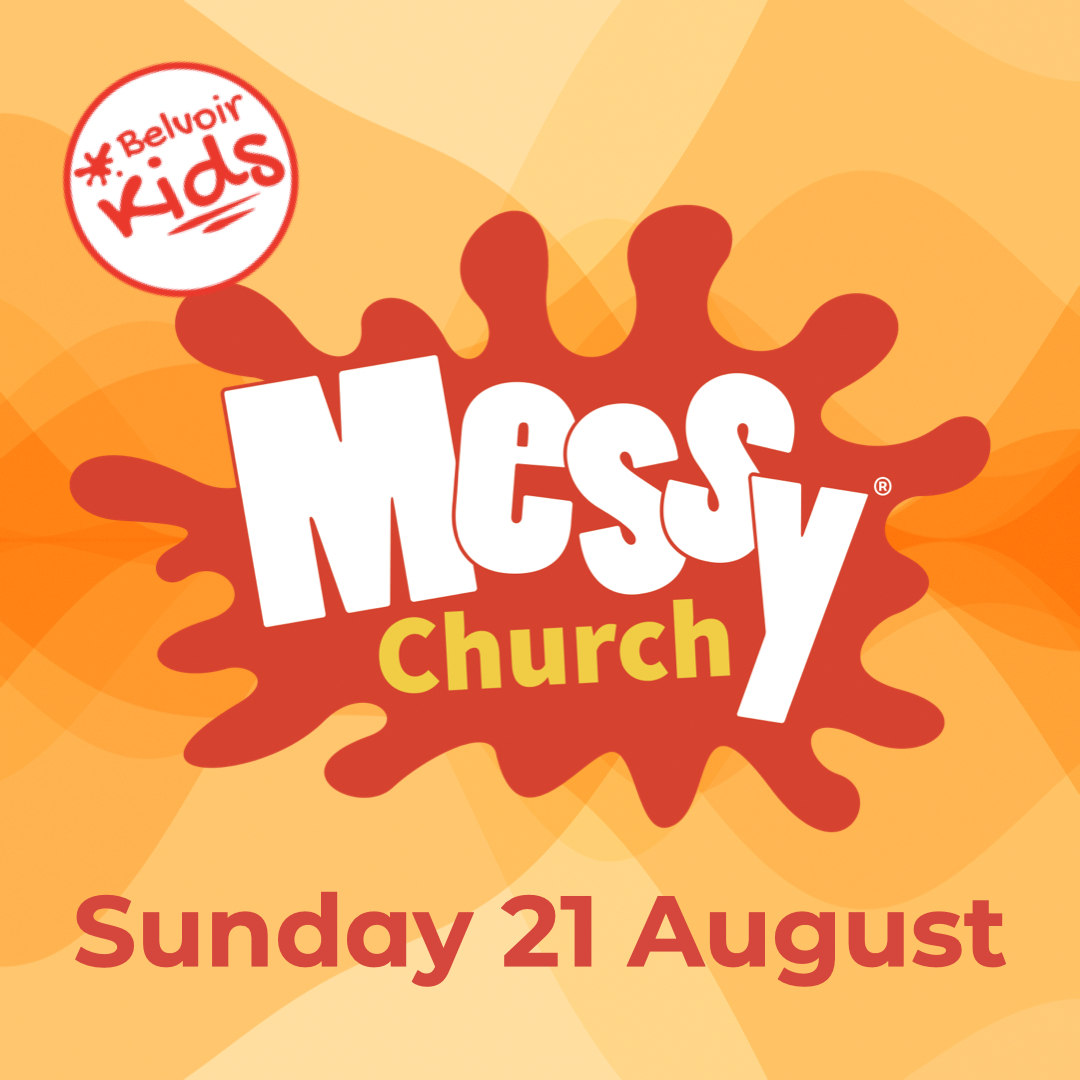 Messy Church - Belvoir Parish Church