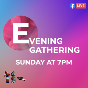 Evening Gathering