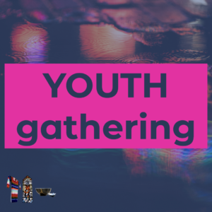 YOUTH Gathering